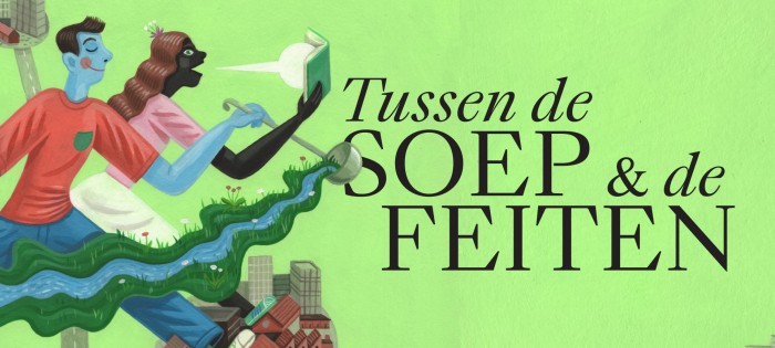 Tussen de soep en de feiten 2