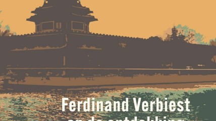 Ferdinand Verbiest en de ontdekking van China