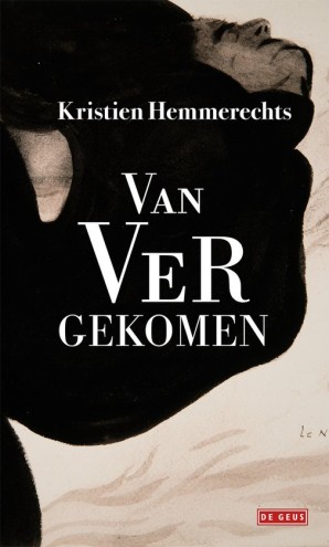 Van ver gekomen - Kristien Hemmerechts