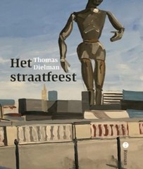 Het straatfeest van Thomas Dielman
