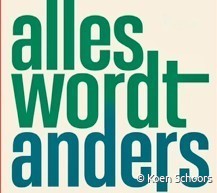 "Alles wordt beter"