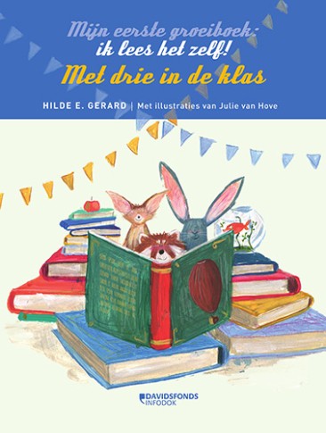 Met drie in de klas - Mijn eerste groeiboek