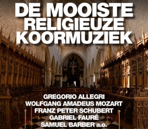 De mooiste religieuze koormuziek