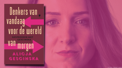 Voor jou gelezen: Denkers van vandaag voor de wereld van morgen