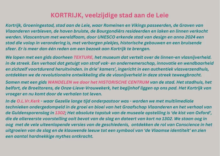 Dagje Kortrijk Beschrijving
