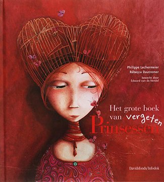 Het grote boek van vergeten prinsessen