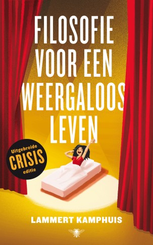 FILOSOFIE VOOR EEN WEERGALOOS LEVEN