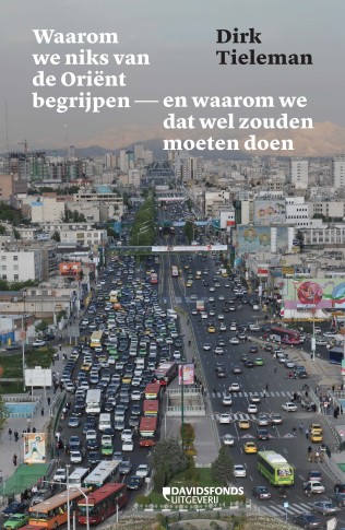 Waarom wij niks van de Oriënt begrijpen