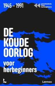 De Koude Oorlog voor herbeginners