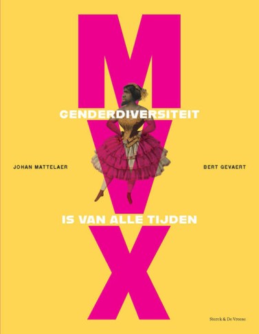 M/V/X. Genderdiversiteit is van alle tijden