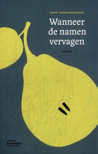 Wanneer de namen vervagen