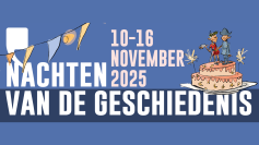 Feest voor alle zintuigen tijdens onze Nachten van de Geschiedenis