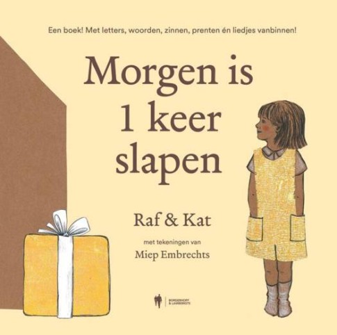 Morgen is 1 keer slapen
