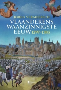 Vlaanderens waanzinnigste eeuw 1297-1384