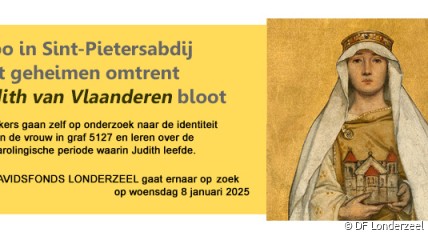 Met het DAVIDSFONDS LONDERZEEL  naar de tentoonstelling ‘Judith van Vlaanderen’ in de Sint-Pietersabdij te Gent