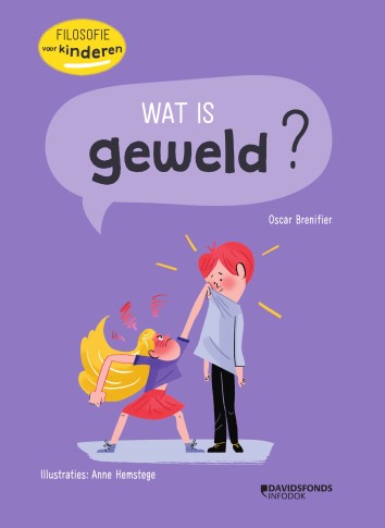 Wat is geweld? Filosofie voor kinderen
