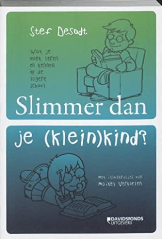 Slimmer dan je (klein)kind?